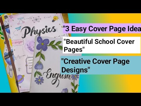 3 Easy and Beautiful Cover Page Ideas | School Project Cover Page Designs |