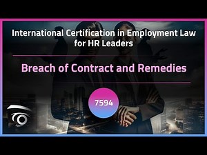 Breach of Contract and Remedies | Exclusive Lesson