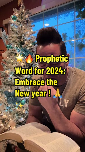 Embrace the New Year with Prophetic Word 2024 - Divine Guidance and Blessings Await! 🌟🙌