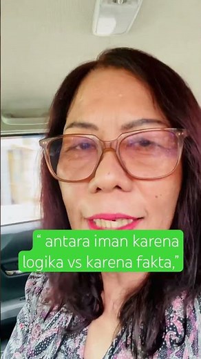 Iman yg benar berdasar fakta ataukah logika?
