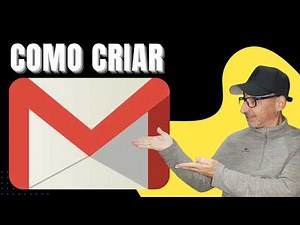 Como Criar um Gmail Fácil e Grátis Passo a Passo (2025 Atualizado)