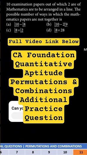CA Foundation Quantitative Aptitude Permutations & Combinations Additional Practice Question