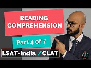 Practise Reading Comprehension for LSAT: Part 4 Video Lecture | Crash Course for LSAT