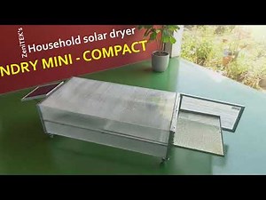 ZeniTEK SUNDRY MINI Compact Solar Dryer | Features & Performance Explained