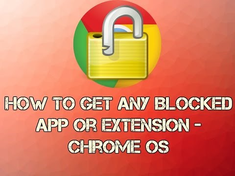 (NO LONGER WORKS)How to Unblock Any App Or Extension on a Chromebook!