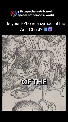 Business | Motivation | Wealth on Instagram: "📱 Is Your iPhone a Symbol of the Anti-Christ? 🤯🔮 🗨️ Comment “SYMBOL” to have the link sent directly to your DM! 🚀 Follow @escapethematrixworld for mind-expanding insights and controversial discussions on technology and society. The idea that your iPhone could be a symbol of the Anti-Christ might sound far-fetched, but it's a provocative topic worth exploring. Is our reliance on technology leading us towards a dystopian future? 🌐📲 💡 This discu