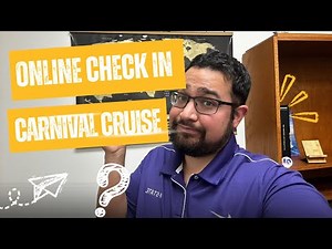 Online check in with Carnival step by step.