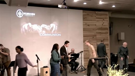 Northview Sunday Service (5.11 Communion & Sermon)