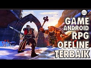 5 GAME ANDROID RPG OFFLINE TERBAIK