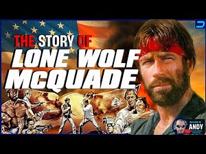 The Story Of Lone Wolf McQuade: Rivalries, Lawsuits & On Set Tension.