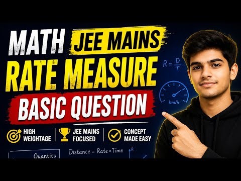 Math | Rate measure | Basic Question | JEE Mains 