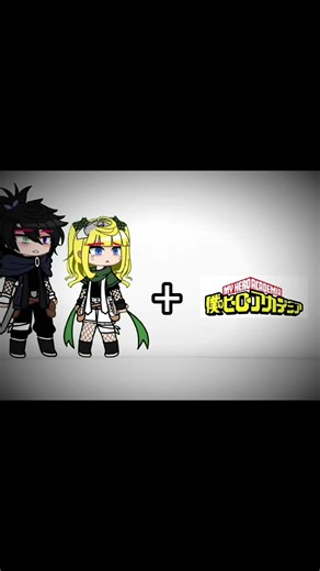 Akahana + My hero academia!!!! #gacha #hana #akahana #myheroacademia