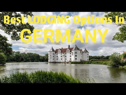 Best Lodging Options In Germany 2025.