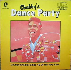 Chubby Checker - Chubby's Dance Party Chubby Checker Sings His Very Best