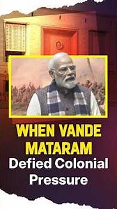 When Vande Mataram Defied Colonial Pressure