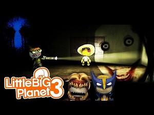 Little Big Planet 3 Multiplayer: Creepypasta Attack with Jeff the Killer and Eyeless Jack!!!