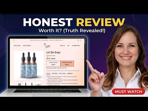 LUV Zen Drops Review 2026 | Product Overview, Ingredients & What to Know