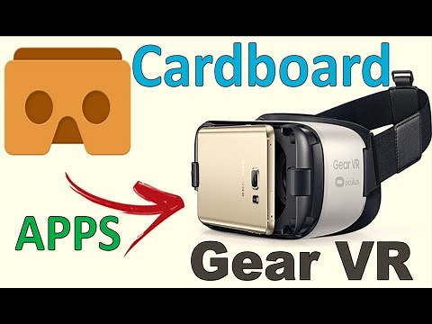 USE GOOGLE CARDBOARD APPS ON GEAR VR! [NO ROOT]