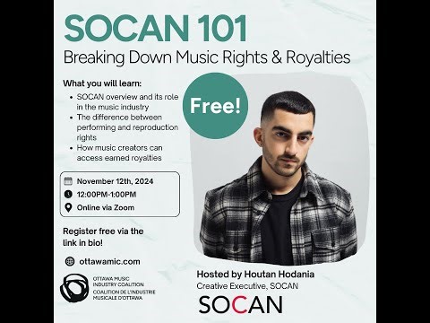SOCAN 101 - Breaking Down Music Rights and Royalties
