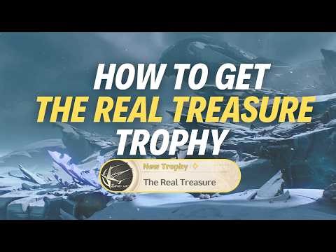 HOW TO GET “THE REAL TREASURE” TROPHY - Wuthering Waves