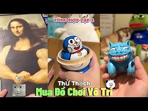Tổng Hợp Thử Thách Mua Đồ Chơi Vô Tri Tập 2 | Cười Không Nhặt Được Mồm ( Quỳnh Vịt )