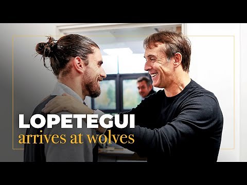 Inside Julen Lopetegui's first day at Wolves!