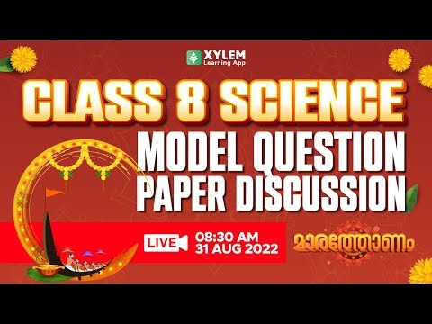 Class 8 Science | Model Question Paper Discussion | Onam exam | XYLEM CLASS 8