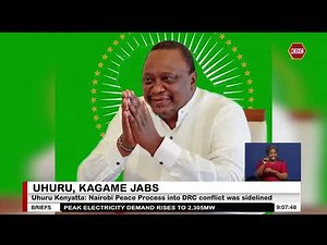 Uhuru Kenyatta : DRC peace process which I chaired was sabotaged