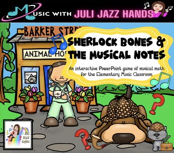 Sherlock Bones: A Music Math Mystery Game for Elementary Music Class