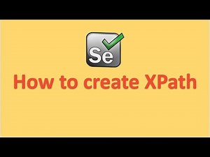 Selenium How to create xpaths