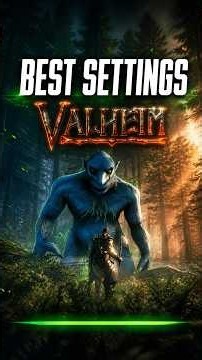 Valheim 1.0 Best Settings for Maximum FPS & Zero Lag!
