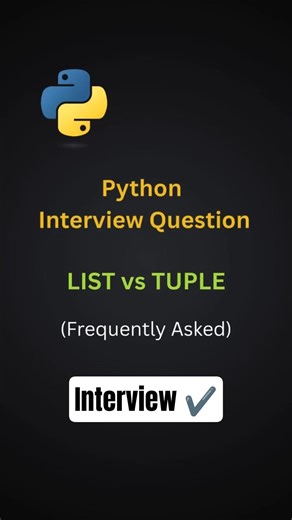 Python Interview Question ❓ List vs Tuple Frequently Asked #python #pythoninterview #listvstuple