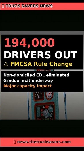 FMCSA Eliminates Non-Domiciled CDL Program — 194,000 Drivers Forced Out (March 2026)