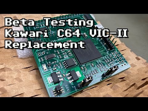 Beta Testing the VIC-II Kawari C64 Graphics Chip Replacement