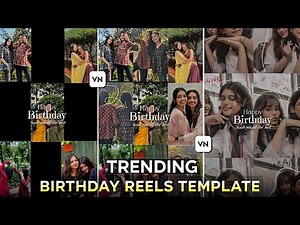 Trending Birthday Reels Editing | Viral Birthday Reels Editing Template | Reels Template Vn Code