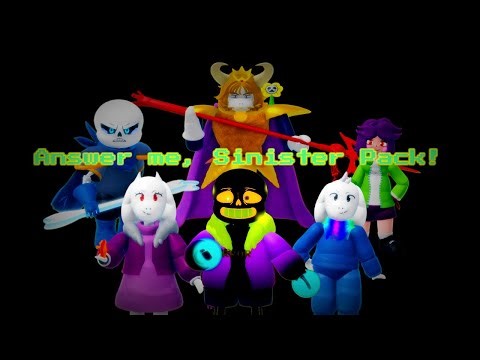 Answer Me, Sinister Pack! - The Sinister Trio Character Showcase (UT Deal With Forgotten Bosses 2)