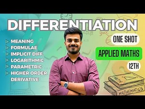 Differentiation| One Shot| Applied Maths| Class 12th| 2025-26