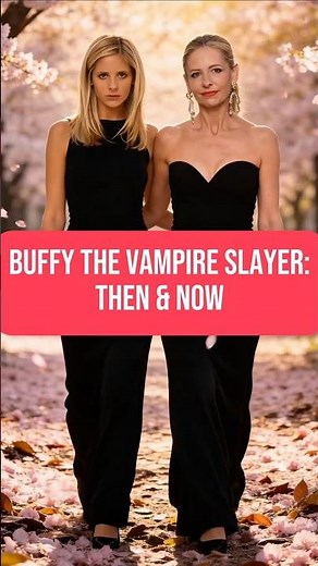 Buffy the Vampire Slayer: Then & Now – Sarah Michelle Gellar, David Boreanaz, Alyson Hannigan & More