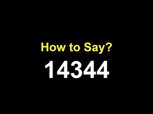 How to Pronounce 14344 meaning