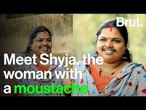Meet Shyja, the woman with a moustache