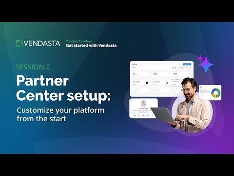 Partner Center setup: customize your platform from the start