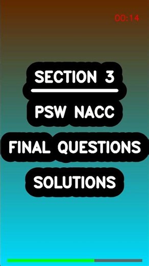 PSW NACC Final Questions Solutions Latest