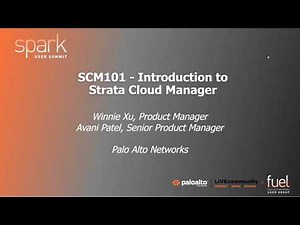 Spark User Summit - May 2026: SCM 101 - Introduction to Strata Cloud Manager - Part 1