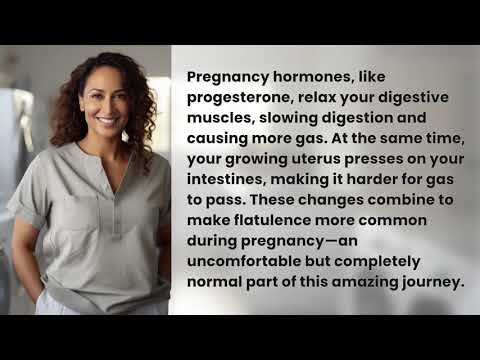 Why Is Flatulence More Common During Pregnancy?