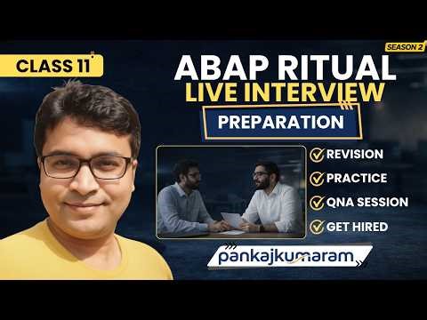 11. ABAP Rituals | ABAP Interview Question's Answers - SEASON 2 | Link BELOW FOR FREE REGISTRATION