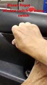 Replacing a window switch or mirror switch on Nissan Rogue. Don’t pull the whole panel …