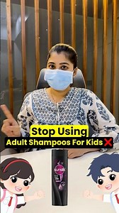 Stop Using Adult Shampoo For Kids ❌