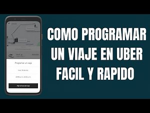 Como PROGRAMAR un VIAJE EN UBER