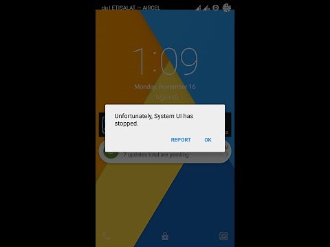 How to Fix "Unfortunately System UI has Stopped" Messages on Android Smartphone after Upgraded