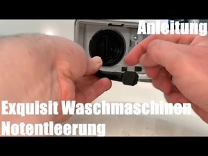 Exquisit Notentleerung Waschmaschine wenn die Maschine nicht abpumpt Trommel entleeren Anleitung